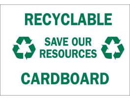 Recyclable Save Our Resources Cardboard Sign, 10" H x 14" W x 0.006" D, Polyester