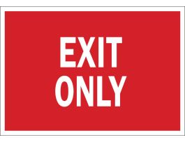 Exit Only Sign, 7" H x 10" W x 0.06" D, Polystyrene