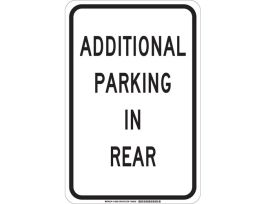Additional Parking In Rear Sign, 18" H x 12" W x 0.06" D, Polystyrene