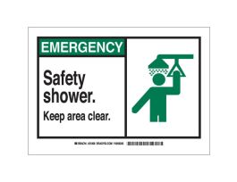 EMERGENCY Safety Shower. Keep Area Clear. Sign, 7" H x 10" W x 0.006" D, Polyester