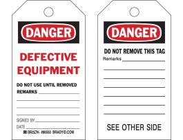 Tags DANGER Defective Equipment Do Not Use Until Removed 7in H x 4in W 100PK