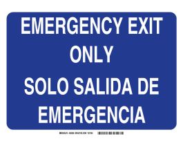 Bilingual EMERGENCY EXIT Only EMERGENCY EXIT Only Sign, 10" H x 14" W x 0.035" D
