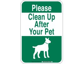 Please Clean Up After Your Pet Sign, 18" H x 12" W x 0.035" D, Aluminum