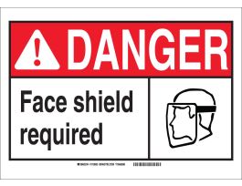 DANGER w/Large Header Face Shield Required Sign, 10" H x 14" W x 0.06" D, Polystyrene