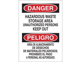 Bilingual DANGER Hazardous Waste Storage Area Unauthorized Persons Keep Out Sign, 20" H x 14" W x 0.1" D, Fiberglass