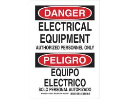 Bilingual DANGER Electrical Equipment Authorized Personnel Only Sign, 14" H x 10" W x 0.06" D, Polystyrene