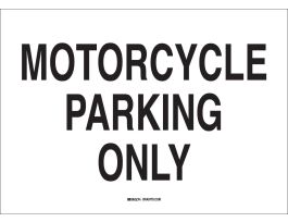 Motorcycle Parking Only Sign, 10" H x 14" W x 0.06" D, Polystyrene