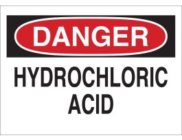 DANGER Hydrochloric Acid Sign, 10" H x 14" W x 0.035" D, Aluminum