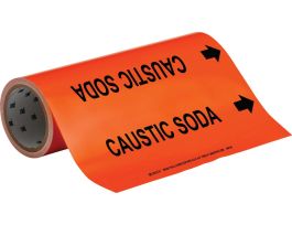 CAUSTIC SODA Pipe Marker, 30' H x 12" W, Roll of 30', Fits Pipes 2.5" Dia. Thru 6" Dia.