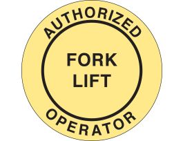 AUTHORIZED OPERATOR FORK LIFT Hard Hat Labels, 2" Dia x 0.004 in D, Card of 4 Labels, Black on Yellow