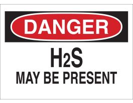 DANGER H2S May Be Present Sign, 10" H x 14" W x 0.006" D, Polyester