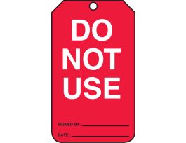 Safety Tags, 5 3/4" x 3 1/4", DO NOT USE, RP-CARDSTOCK, 25/PK