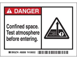 DANGER Confined space. Test atmosphere before entering. Labels, 3.5" H x 5" W x 0.006" D, Black/Red on White