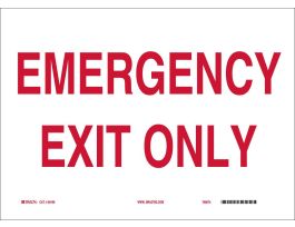 Emergency Exit Only Sign, 7" H x 10" W x 0.035" D, Red on White