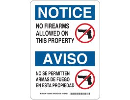 Bilingual NOTICE No Firearms Allowed On This Property Sign, 10" H x 7" W x 0.006" D, Polyester