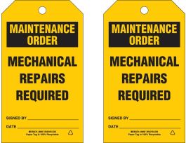 Repair Tag MAINTENANCE ORDER Polyester 7x4 Black on Yellow 10/PK