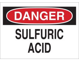 DANGER Sulfuric Acid Sign, 7" H x 10" W x 0.035" D, Aluminum