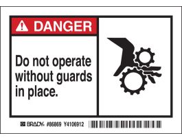 DANGER Do Not Operate Without Guards In Place. Labels, Black/Red on White