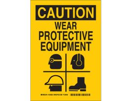 CAUTION Wear Protective Equipment Sign, 10" H x 7" W x 0.006" D, Polyester