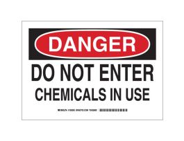 DANGER Do Not Enter Chemicals In Use Sign, 10" H x 14" W x 0.06" D, Polystyrene