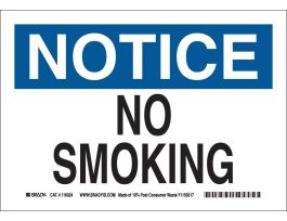 NOTICE No Smoking Sign, 10" H x 14" W x 0.055" D, Polypropylene
