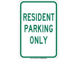 Resident Parking Only Sign, 18" H x 12" W x 0.06" D, Polystyrene
