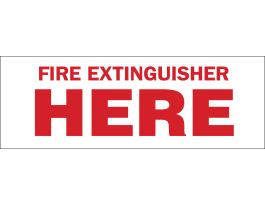 Fire Extinguisher Here Sign, 5" H x 14" W x 0.006" D, Red on White, Polyester