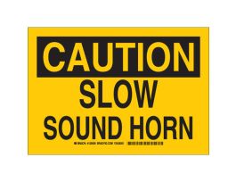 CAUTION Slow Sound Horn Sign, 7" H x 10" W x 0.06" D, Polystyrene