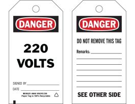 Locked Out Tags 220 VOLTS SIGNED BY___DATE___ Paper 5.75 x 3 BK/RD/WH 100/PK