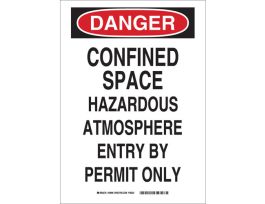 DANGER Confined Space Hazardous Atmosphere Entry By Permit Only Sign, 20" H x 14" W x 0.1" D, Fiberglass