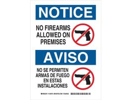 Bilingual NOTICE No Firearms Allowed On Premises Sign, 14" H x 10" W x 0.006" D, Polyester