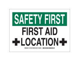 SAFETY FIRST  Aid Location Sign, 10" H x 14" W x 0.06" D, Polystyrene
