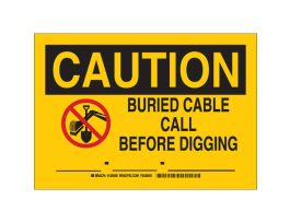 CAUTION Buried Cable Call Before Digging ____-____-____ Sign, 10" H x 14" W x 0.06" D, Polystyrene