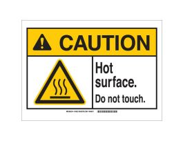 CAUTION Hot Surface. Do Not Touch. Sign, 10" H x 14" W x 0.006" D, Polyester
