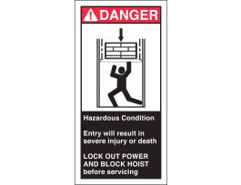 HAZARDOUS CONDITION ENTRY WILL RESULT IN SEVERE INJURY Labels, 6" H x 3" W x 0.006" D, Black/Red on White