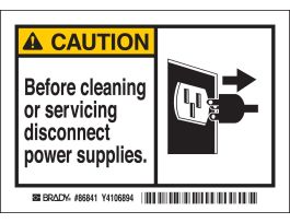 CAUTION Before Cleaning Or Servicing Disconnect Power Supp Labels, Black/Yellow on White
