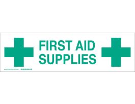 FIRST AID SUPPLIES Label, Green on White, 7" H x 24" W x 0.006" D