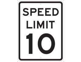 Speed Limit 10 Sign, 18" H x 12" W x 0.090" D, Aluminum