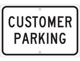 Customer Parking Sign, 10" H x 14" W x 0.06" D, Polystyrene