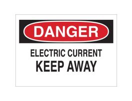 DANGER Electric Current Keep Away Sign, 7" H x 10" W x 0.035" D, Aluminum