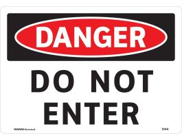 DANGER Do Not Enter Sign, 7" H x 10" W, Aluminum