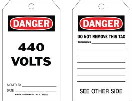 Locked Out Tags 440 VOLTS SIGNED BY DATE Paper 7x4 Black, Red on White 100/PK