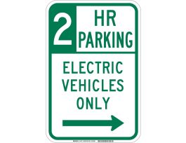 2 Hr Parking Electric Vehicles Only Sign, 18" H x 12" W x 0.090" D, Aluminum, Right