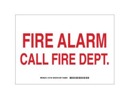 Fire Alarm Call Fire Dept Sign, 7" H x 10" W x 0.006" D, Red on White, Polyester