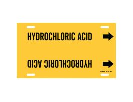 HYDROCHLORIC ACID Pipe Marker, 10" H x 24" W, Fits Pipes 8" Dia. Thru 9.875" Dia.