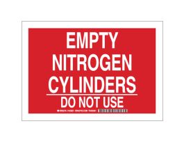 Empty Nitrogen Cylinders Do Not Use Sign, 10" H x 14" W x 0.006" D, Polyester