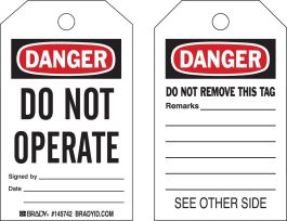 Tags DO NOT OPERATE SIGNED BY DATE Polypropylene 5x3 Black, Red on White 10/PK