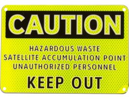 CAUTION Hazardous Waste Satellite Accumulation Point Unauthorized Personnel Keep Out Sign, Black on Yellow