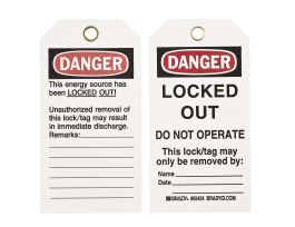 Tags LOCKED OUT DO NOT OPERATE THIS LOCK MAY ONLY BE REMOVED Paper 5.75x3 25PK