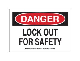 DANGER Lock Out For Safety Sign, 10" H x 14" W x 0.035" D, Aluminum